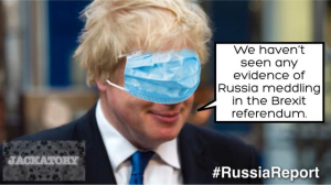 Brexit meme boris johnson with a mask over his eyes we havent seen no evidence of russia meddling in brexit